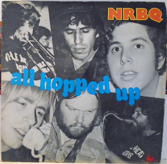 NRBQ : All Hopped Up (LP, Album)