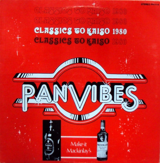 Pan Vibes Steel Orchestra : Classics To Kaiso 1980 - Pan Vibes Vol. 111 (LP)