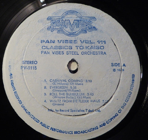 Pan Vibes Steel Orchestra : Classics To Kaiso 1980 - Pan Vibes Vol. 111 (LP)