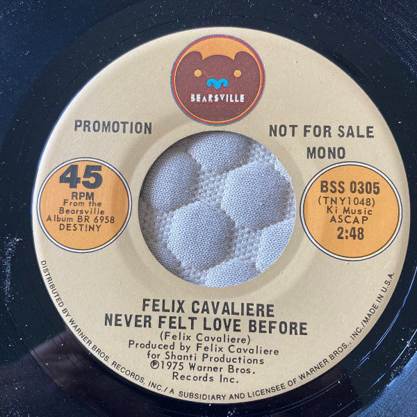 Felix Cavaliere : Never Felt Love Before (7", Promo)