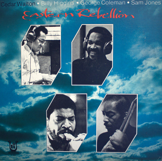 Cedar Walton, Billy Higgins, George Coleman, Sam Jones : Eastern Rebellion (LP, Album, RE)