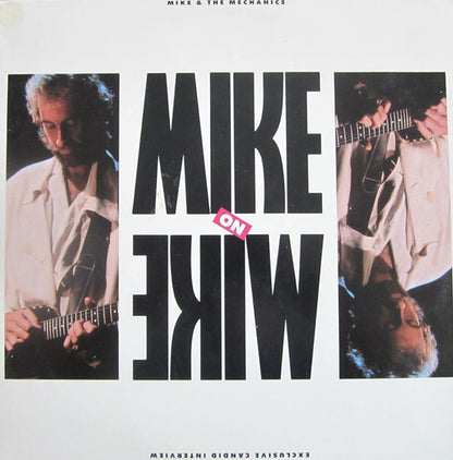 Mike & The Mechanics : Mike On Mike Exclusive Candid Interview (LP, Promo, Transcription)