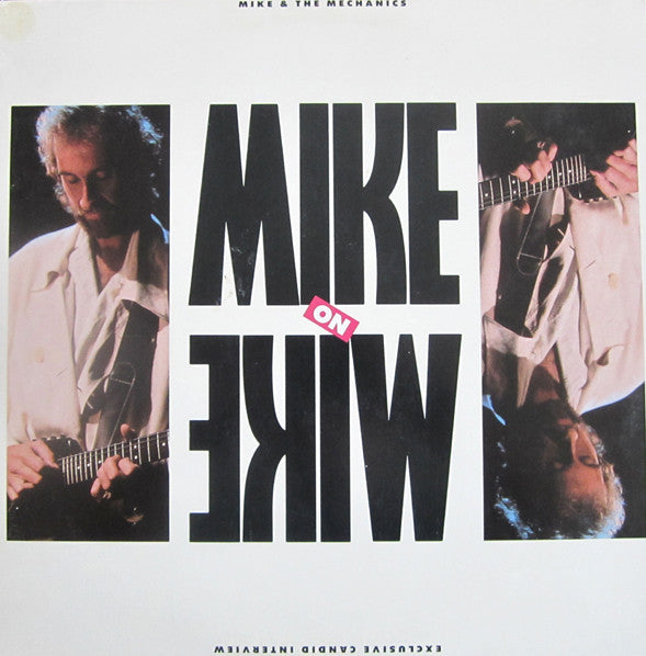 Mike & The Mechanics : Mike On Mike Exclusive Candid Interview (LP, Promo, Transcription)
