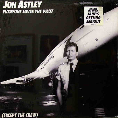 Jon Astley : Everyone Loves The Pilot (Except The Crew) (LP, Album, Spe)