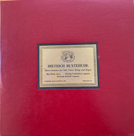 Max Meili, Hedwig Vonlanthen, Helmuth Reichel : Dietrich Buxtehude Three Cantatas For Solo Voice, String And Organ (LP, Ltd, Num)