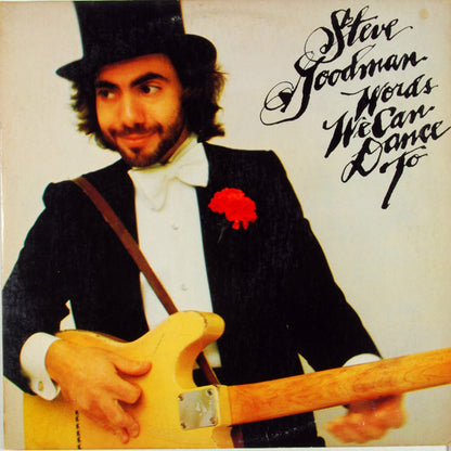 Steve Goodman : Words We Can Dance To (LP, Album, Ter)