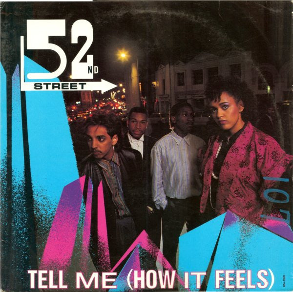 52nd Street : Tell Me (How It Feels) (12")