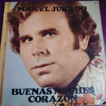 Miguel Jurado : Buenas Noches Corazon (LP, Album)