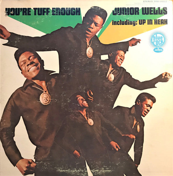 Junior Wells : You're Tuff Enough (LP, Album)