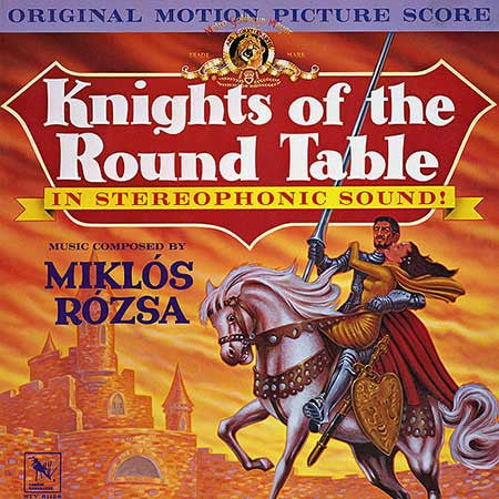 Miklós Rózsa : Knights Of The Round Table (Original Motion Picture Score) (LP)