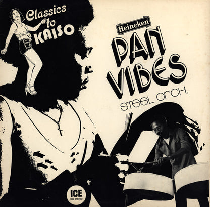 Pan Vibes Steel Orchestra : Classics To Kaiso (LP, Album)