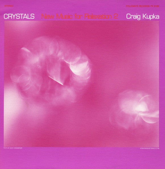 Craig Kupka : Crystals - New Music For Relaxation 2 (LP)