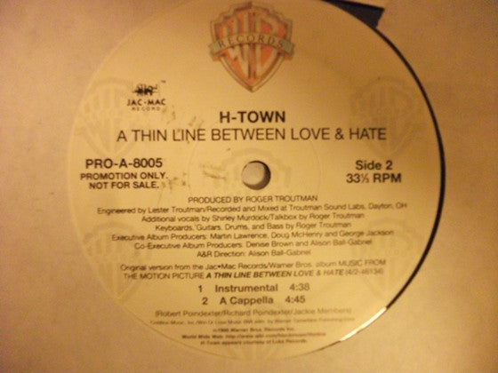 H-Town : Thin Line Between Love And Hate (12", Single, Promo)