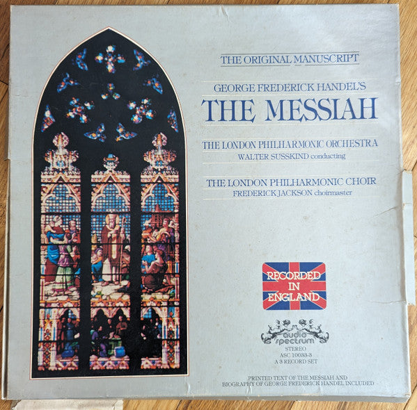 Georg Friedrich Händel, London Philharmonic Orchestra, Walter Susskind, London Philharmonic Choir, Frederick Jackson : The Messiah (The Original Manuscript) (3xLP, Album + Box)