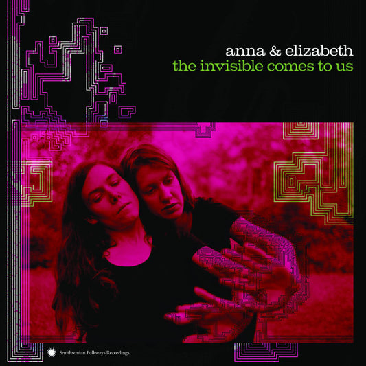 Anna & Elizabeth : The Invisible Comes To Us (LP, Album, Gat)