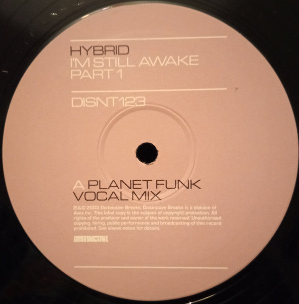 Hybrid : I'm Still Awake (12", Par)