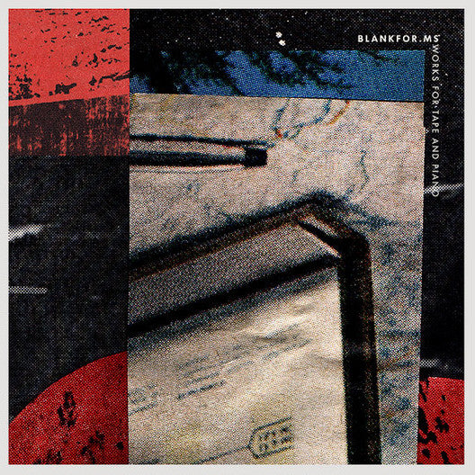 BlankFor.ms : Works For Tape And Piano (12", Album, 180)
