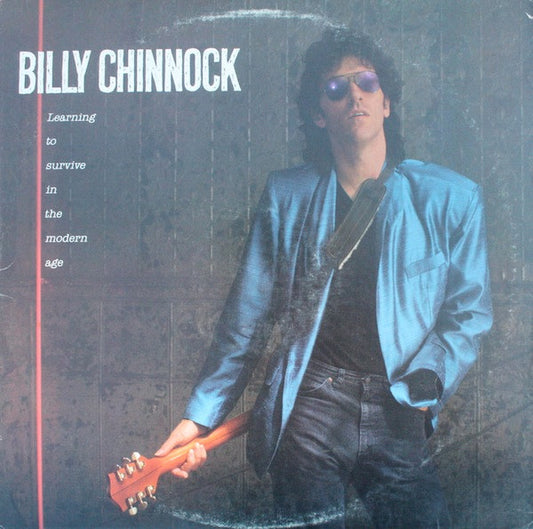 Bill Chinnock : Learning To Survive In The Modern Age (LP, Album)