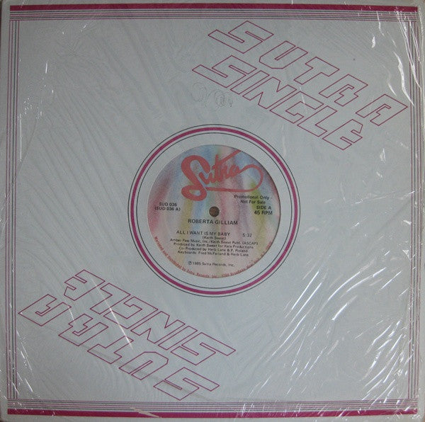 Roberta Gilliam : All I Want Is My Baby (12", Promo)