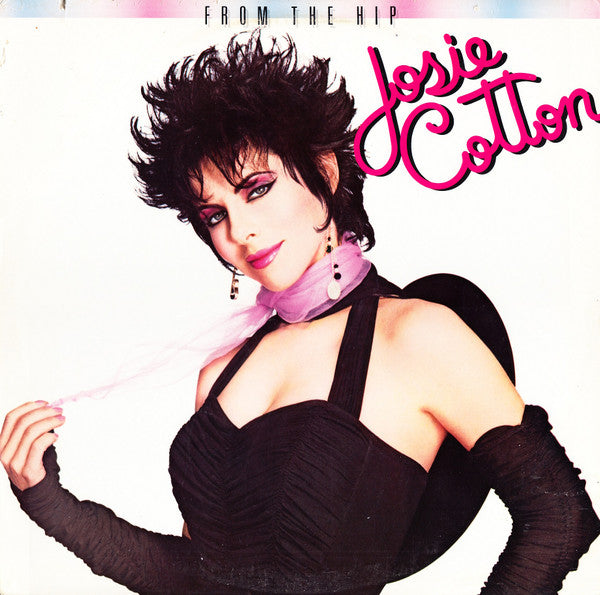 Josie Cotton : From The Hip (LP, Album, Spe)