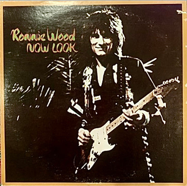 Ron Wood : Now Look (LP, Album, Ter)