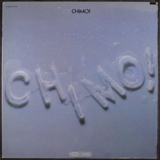 Chimo! : Chimo! (LP, Album, San)