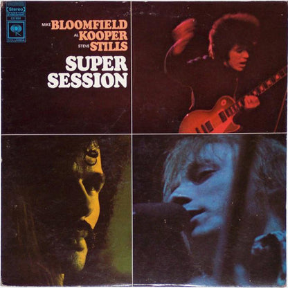 Mike Bloomfield / Al Kooper / Stephen Stills : Super Session (LP, Album, RE)
