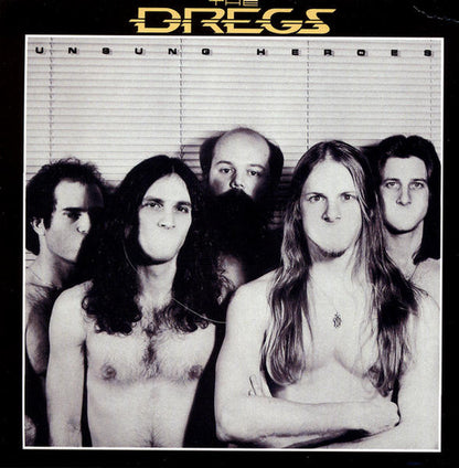 Dixie Dregs : Unsung Heroes (LP, Album, Ind)