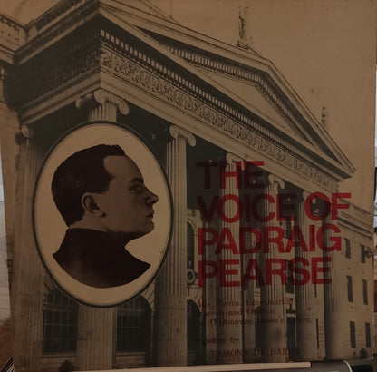 Eamonn De Barra : The Voice of Padraig Pearse (LP, Mono)