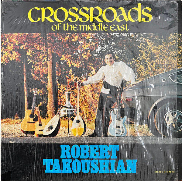 Robert Takoushian : Crossroads Of The Middle East (LP, Album)