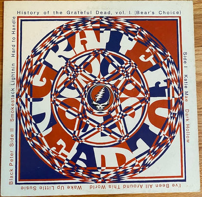 The Grateful Dead : History Of The Grateful Dead, Vol. 1 (Bear's Choice) (LP, Album, Pit)