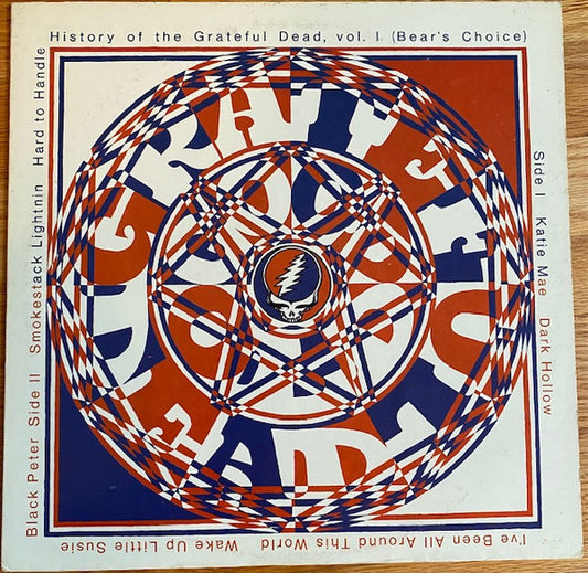 The Grateful Dead : History Of The Grateful Dead, Vol. 1 (Bear's Choice) (LP, Album, Pit)