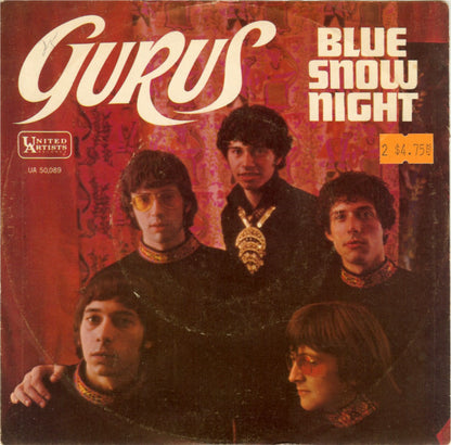 The Gurus (4) : Blue Snow Night / Come Girl (7", Single, Mono, Styrene, Pit)