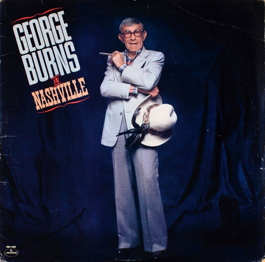 George Burns : George Burns In Nashville (LP, Album, 53 )