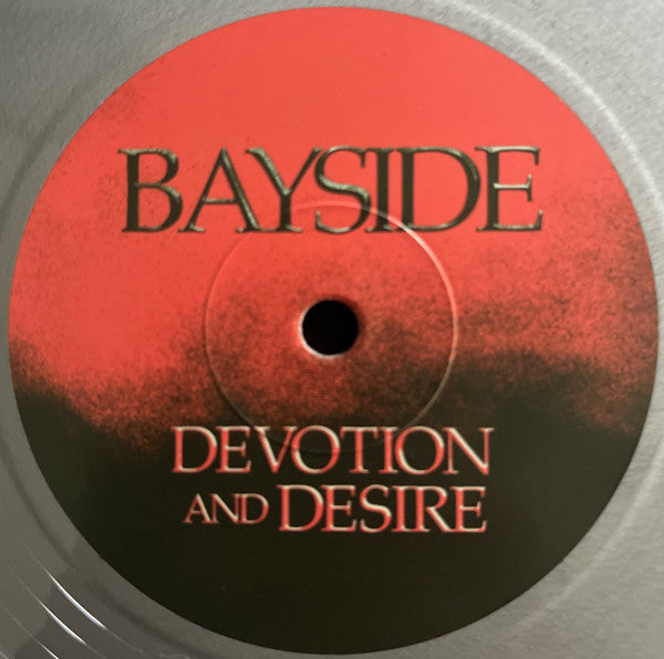 Bayside : Devotion And Desire (7", S/Sided, Ltd, Sil)