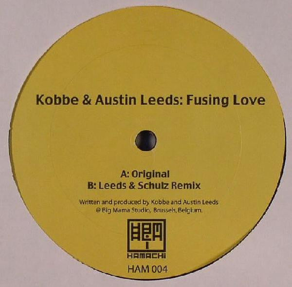 Kobbe & Austin Leeds : Fusing Love (12")