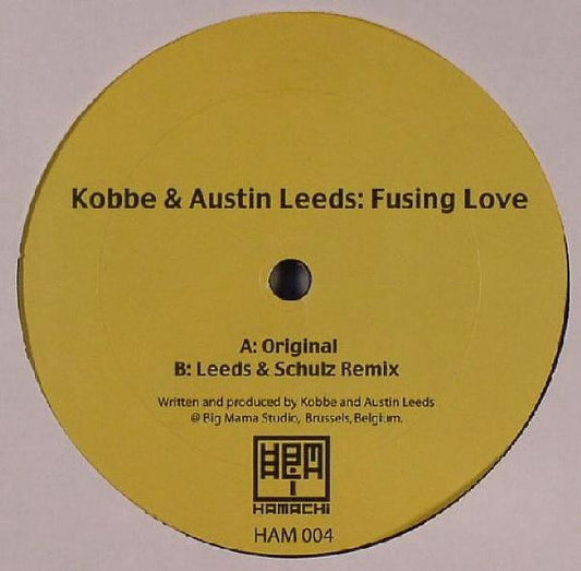 Kobbe & Austin Leeds : Fusing Love (12")