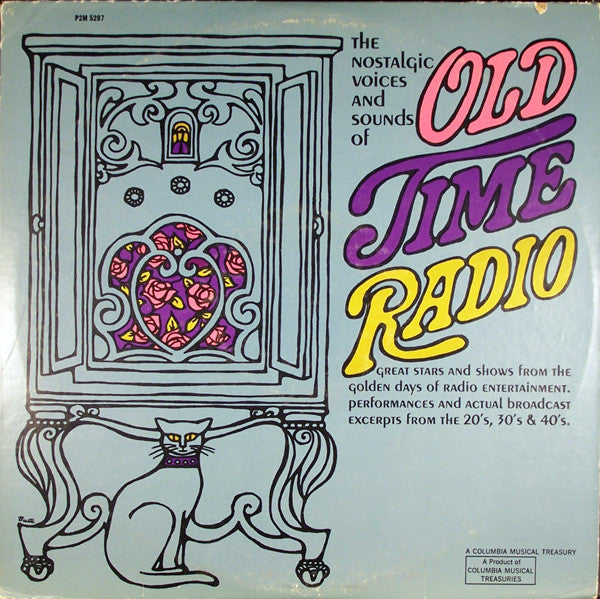 Various : The Nostalgic Voices And Sounds Of Old Time Radio (2xLP, Comp)