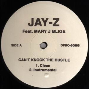 Jay-Z Feat. Mary J. Blige : Can't Knock The Hustle (12")
