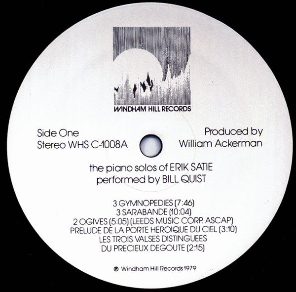 Bill Quist, Erik Satie : Piano Solos Of Erik Satie (LP, Album)