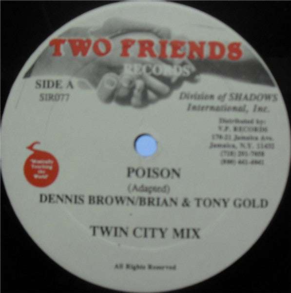 Dennis Brown / Brian & Tony Gold : Poison (12")