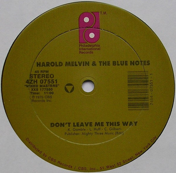 Harold Melvin And The Blue Notes : Don't Leave Me This Way / Bad Luck (12")