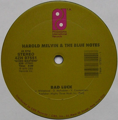 Harold Melvin And The Blue Notes : Don't Leave Me This Way / Bad Luck (12")