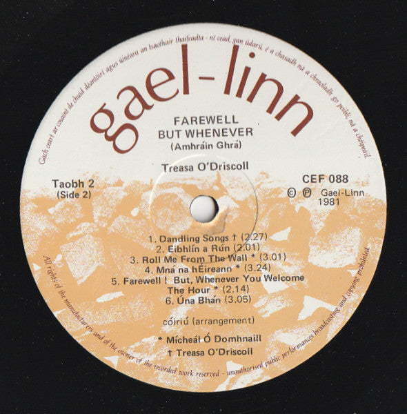 Treasa O' Driscoll : Farewell But Whenever - Amhráin Ghrá (Love Songs Of Ireland From The Fifteenth To The Twentieth Centuries) (LP, Album)