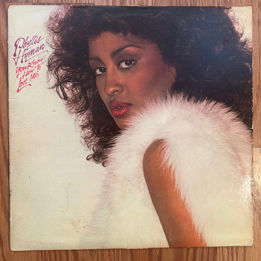 Phyllis Hyman : You Know How To Love Me (LP)