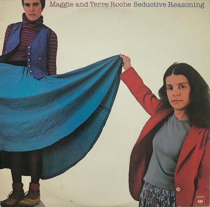 Maggie Roche & Terre Roche : Seductive Reasoning (LP, Album, RE)