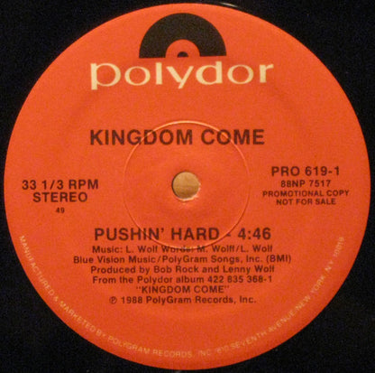 Kingdom Come (2) : Pushin' Hard (12", Promo)