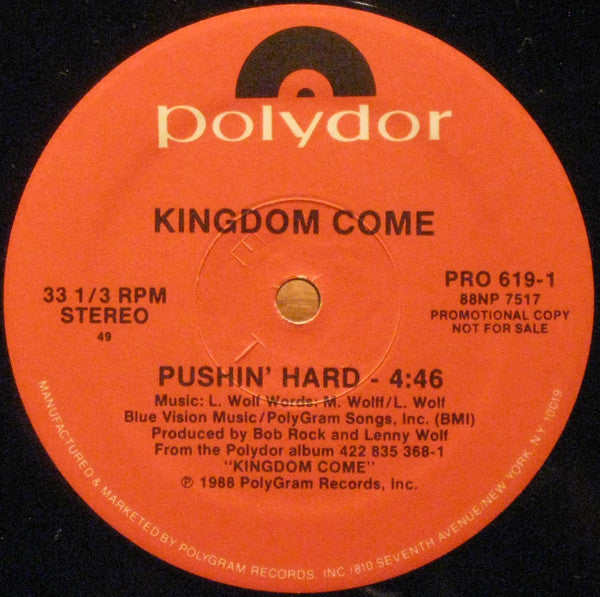 Kingdom Come (2) : Pushin' Hard (12", Promo)