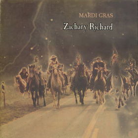 Zachary Richard : Mardi Gras (LP, Album, RE)