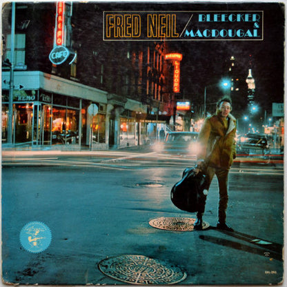Fred Neil : Bleecker & MacDougal (LP, Album, Mono)